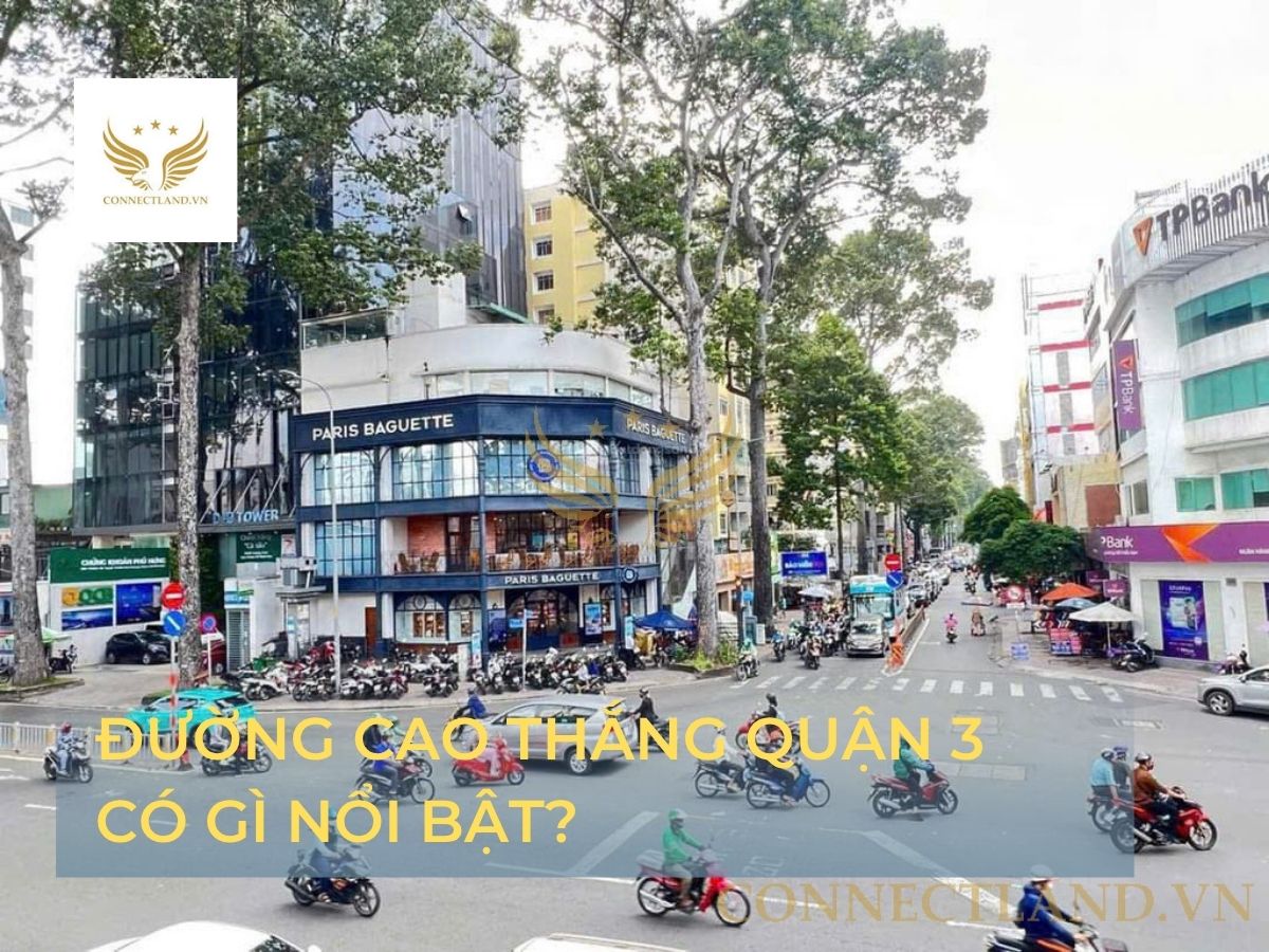 Đường Cao Thắng quận 3 có gì nổi bật?
