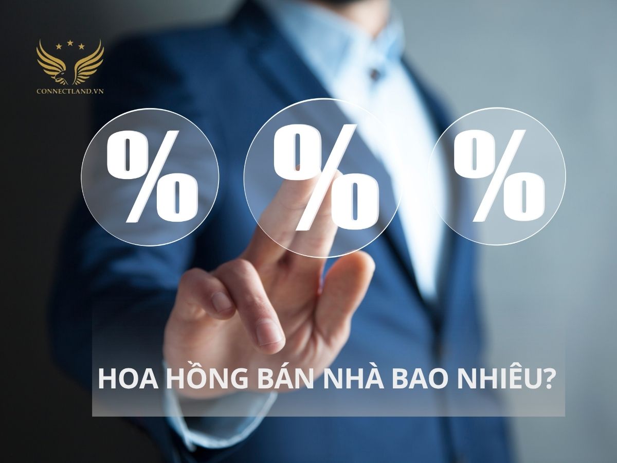 Hoa hồng bán nhà bao nhiêu?