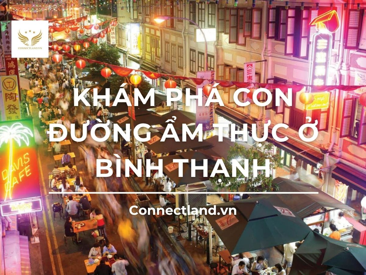 Khám phá những con đường ẩm thực ở Bình Thạnh