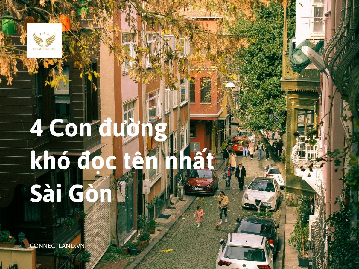 Kể tên 4 con đường khó đọc tên nhất Sài Gòn