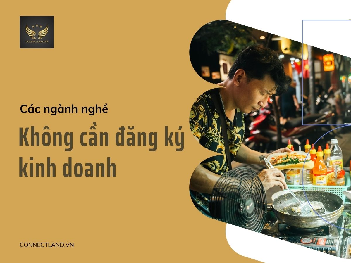 Các ngành nghề không cần đăng ký kinh doanh