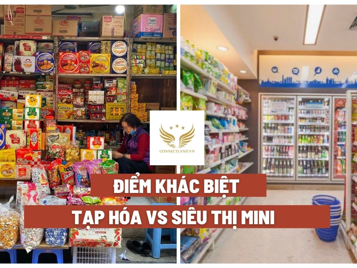 Điểm khác biệt giữa mô hình tạp hóa với siêu thị mini