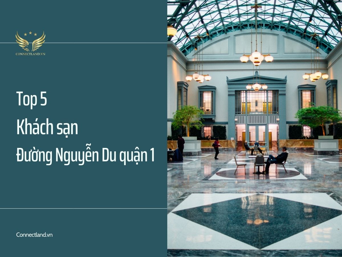 Top 5 khách sạn đường Nguyễn Du quận 1