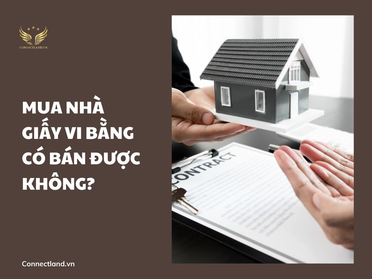 Mua nhà giấy vi bằng có bán được không?
