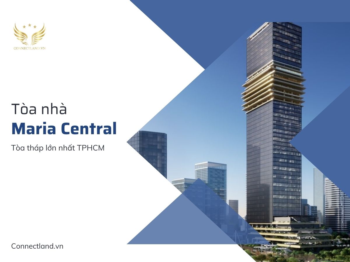 Tòa nhà Maria Central – Tòa tháp thương mại lớn nhất TPHCM