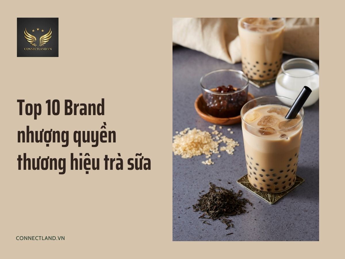 Top 10 Brand nhượng quyền thương hiệu trà sữa giá rẻ