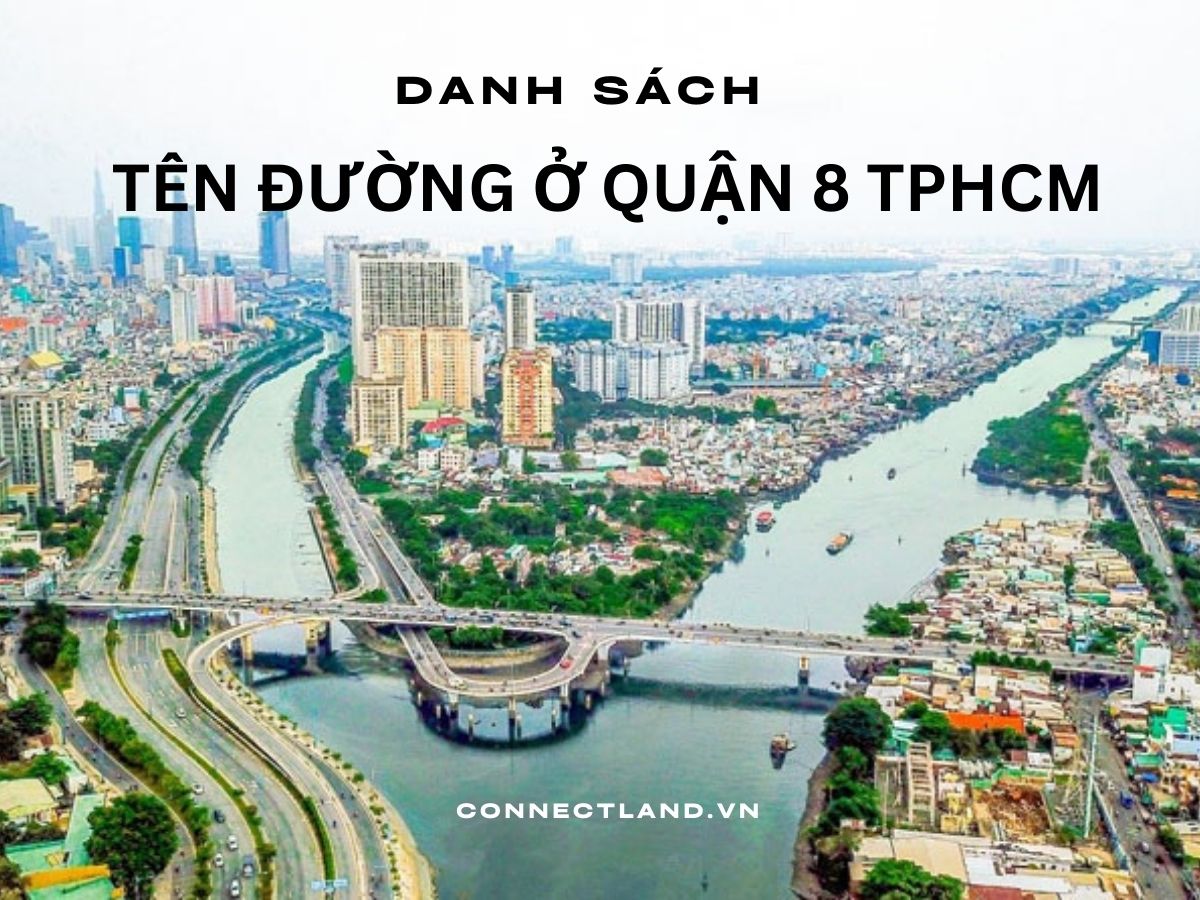Danh sách tên đường ở quận 8 TPHCM mới nhất