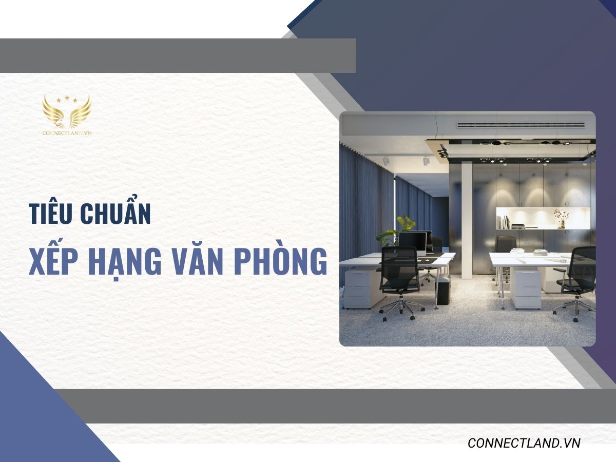 Cách đánh giá tiêu chuẩn xếp hạng văn phòng