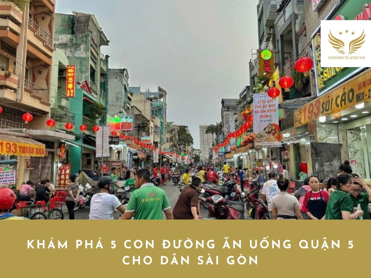 Khám phá 5 con đường ăn uống quận 5 cho dân Sài Gòn