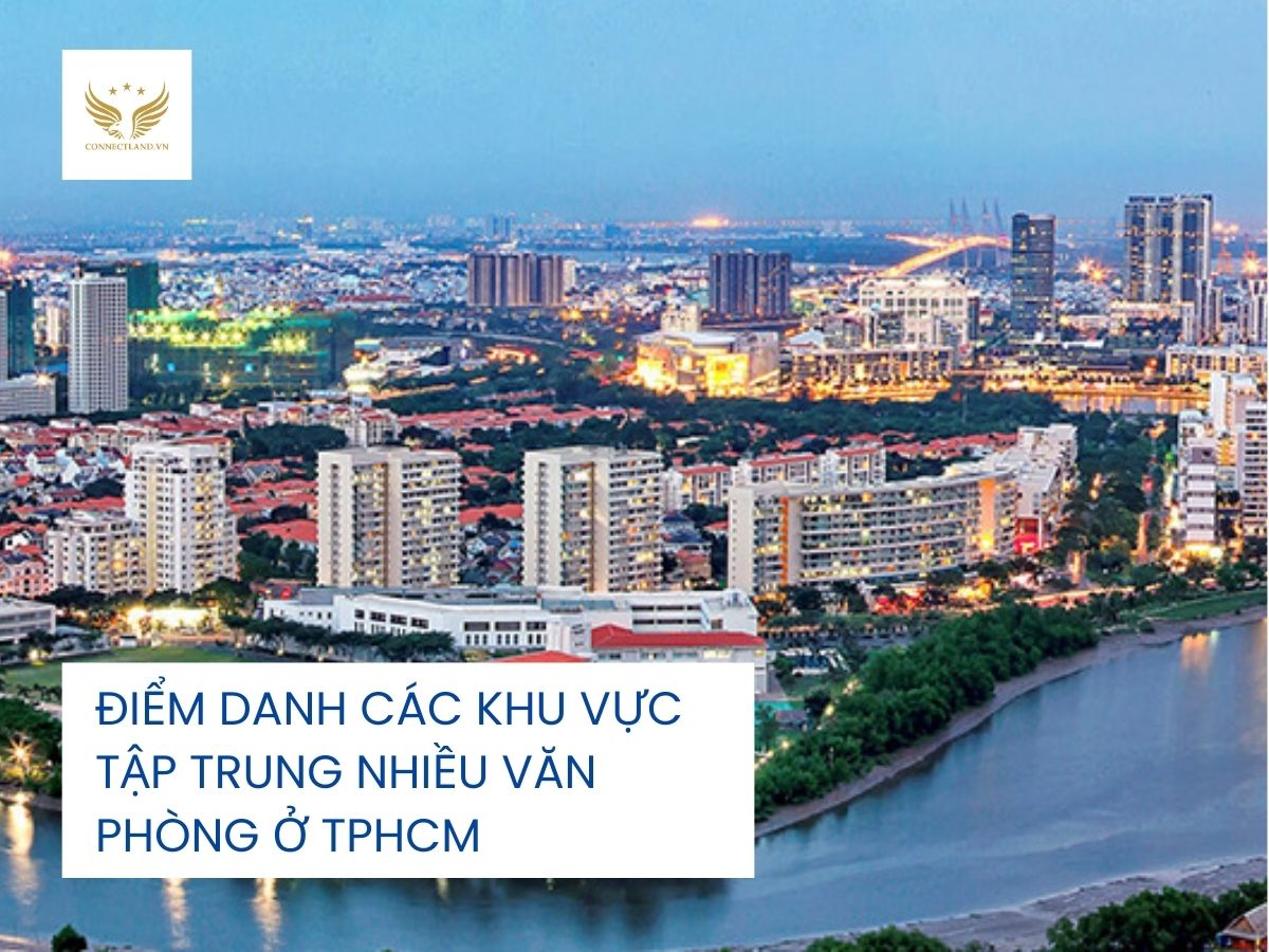 Điểm danh các khu vực tập trung nhiều tòa nhà văn phòng ở TPHCM