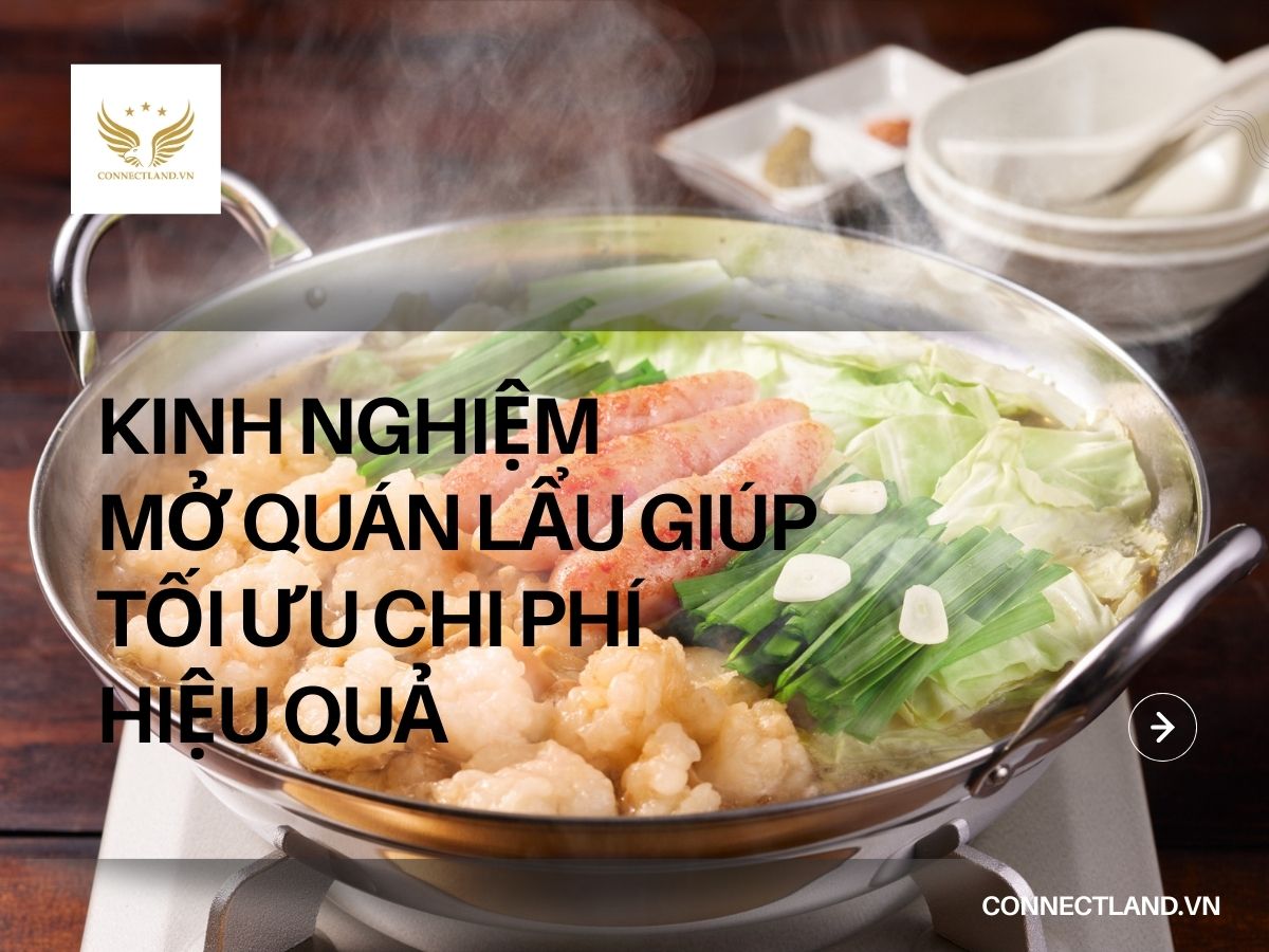 Kinh nghiệm mở quán lẩu giúp tối ưu chi phí hiệu quả