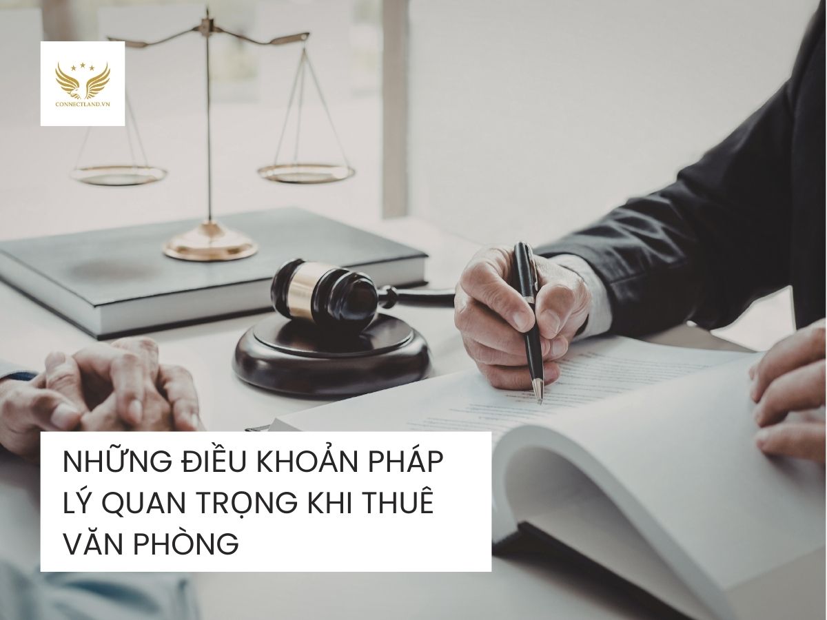Những điều khoản pháp lý quan trọng khi thuê văn phòng
