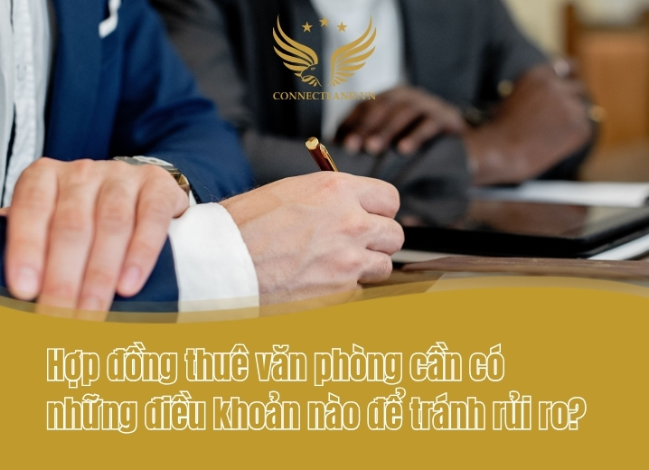 Hợp đồng thuê cần có những điều khoản nào để tránh rủi ro?