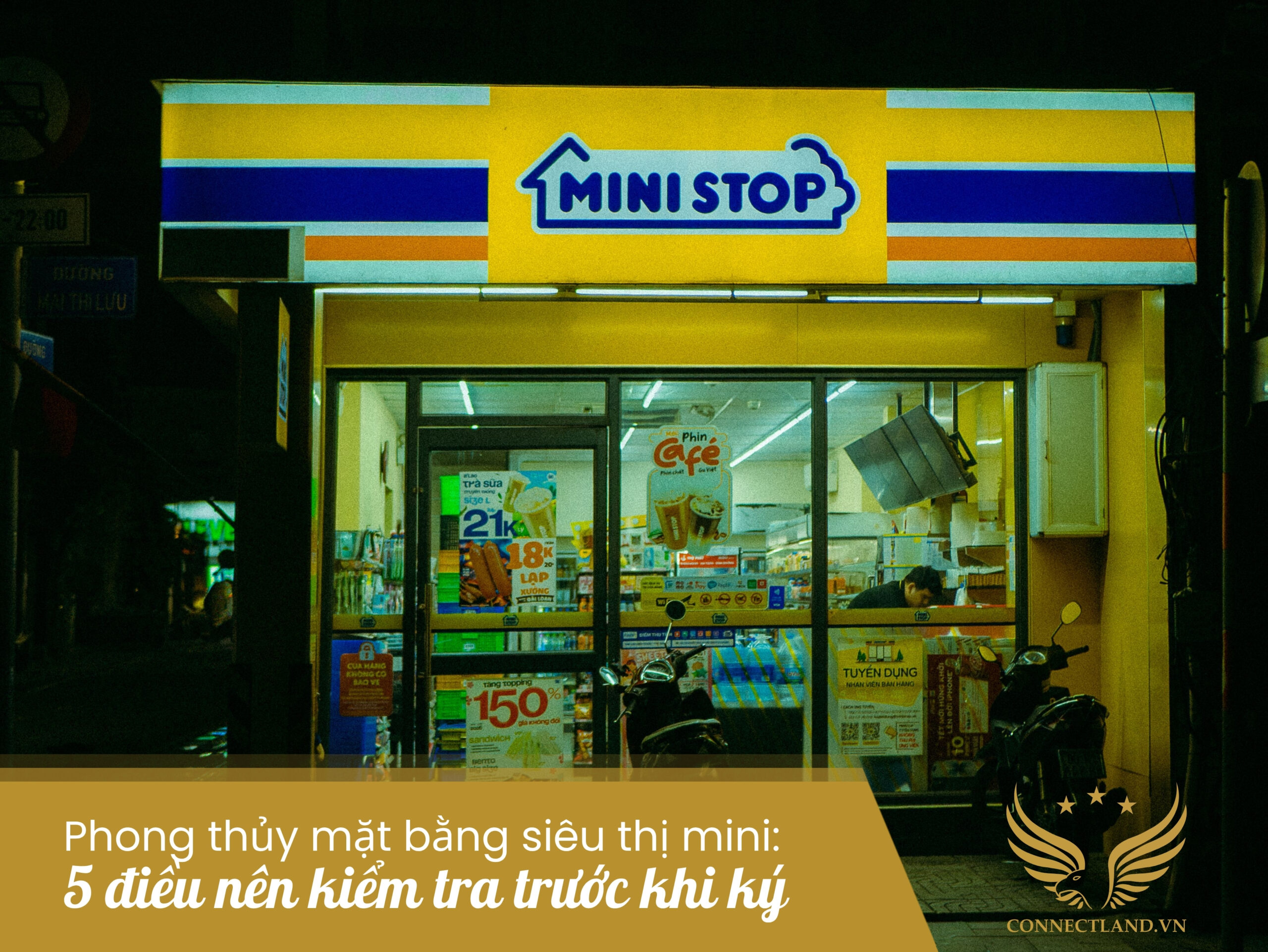 Phong thủy mặt bằng siêu thị mini: 5 điều nên kiểm tra trước khi ký
